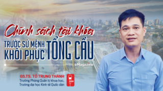 Chính sách tài khóa trước sứ mệnh khôi phục tổng cầu