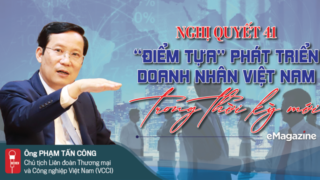 Nghị quyết 41: “Điểm tựa” phát triển doanh nhân Việt Nam trong thời kỳ mới