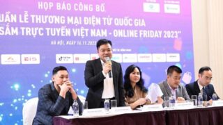 Công bố Tuần lễ thương mại điện tử quốc gia và Ngày mua sắm trực tuyến Việt Nam – Online Friday 2023